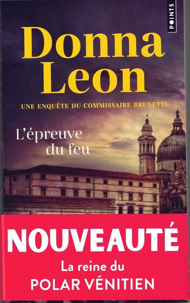 Donna Leon - L'épreuve du feu