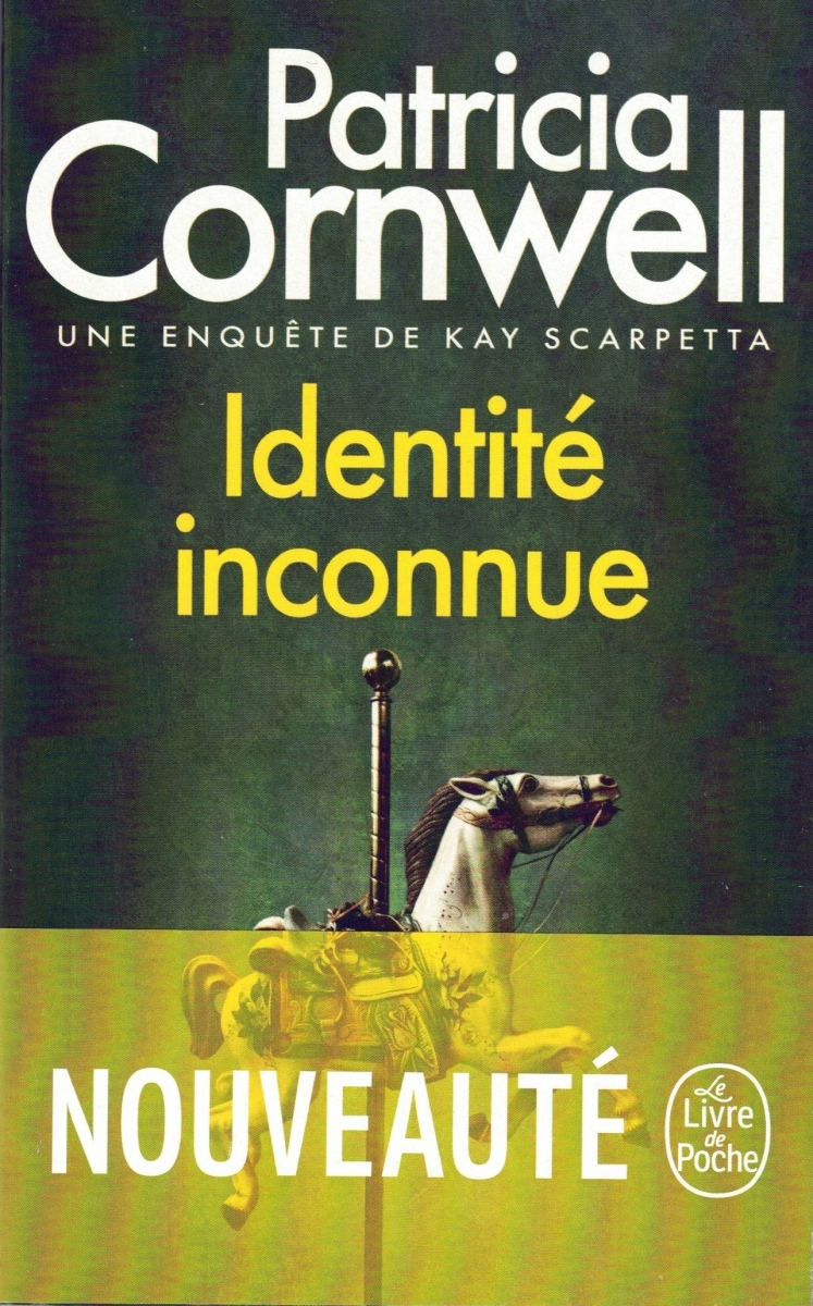 Patricia Cornwell - Identité Inconnue