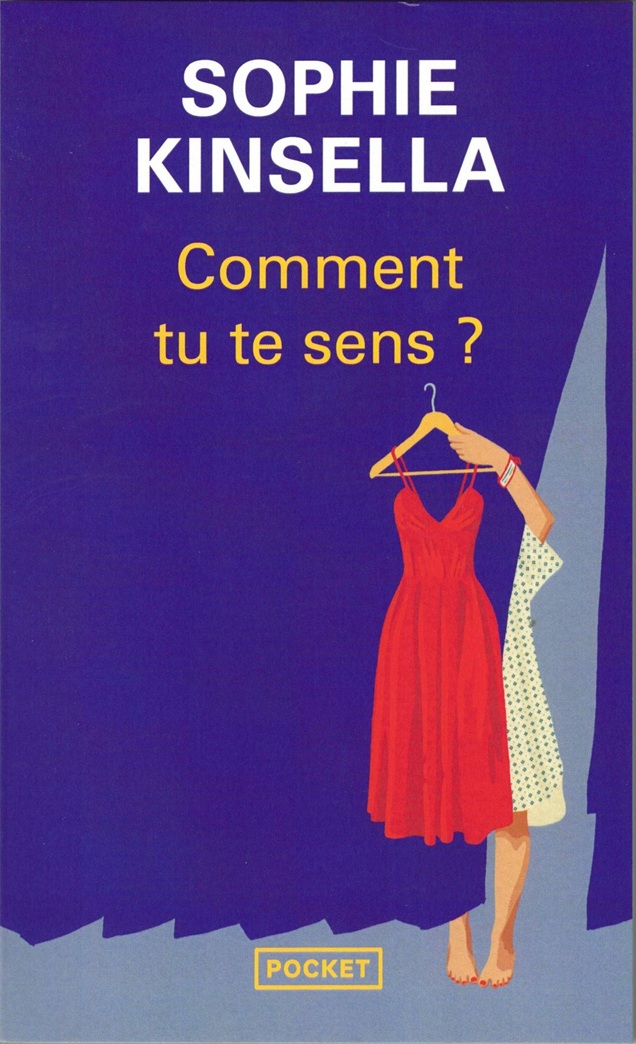 Sophie Kinsella - Comment tu te sens